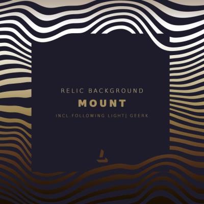 VA - Relic Background - Mount (2022) (MP3)