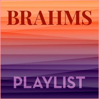 Various Artists   Brahms Playlist (2022) Mp3 320kbps