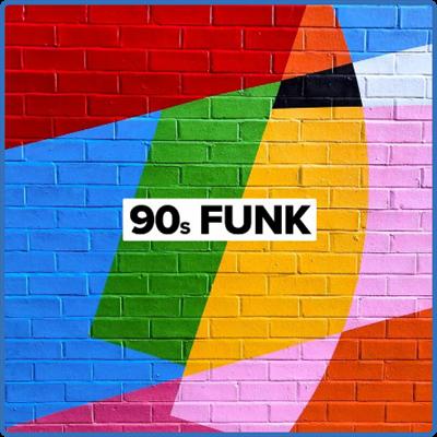 Various Artists   90s Funk (2022)