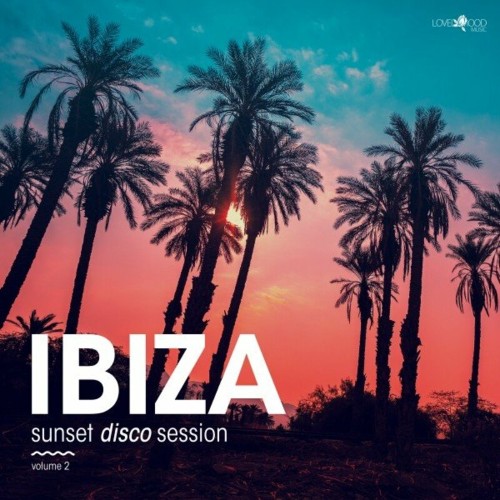 Ibiza Sunset Disco Session, Vol. 2 (2022)