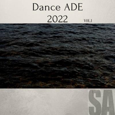VA - Dance ADE 2022,Vol.1 (2022) (MP3)