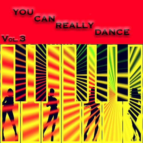 You Can Really Dance Vol. 3 (Compilation) (2022)