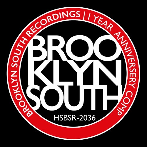 VA - BROOKLYN SOUTH RECORDINGS - 1 Year Anniversary Comp (2022) (MP3)