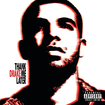 Drake - Thank Me Later (Int'l Version)