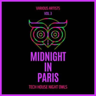 VA - Midnight In Paris (Tech House Night Owls), Vol. 3 (2022) (MP3)