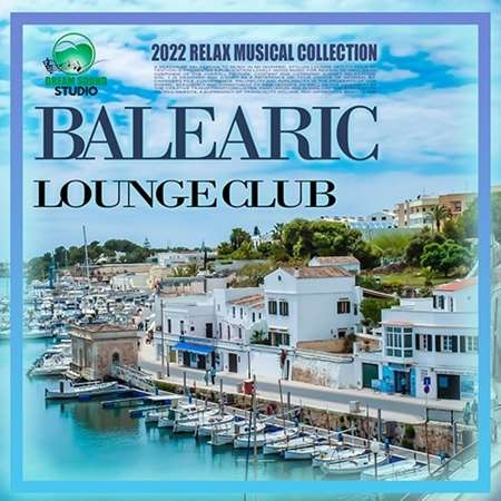 VA - Balearic Lounge Club (2022) (MP3|320 Kbps)