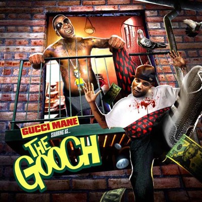 Gucci Mane - The Gooch