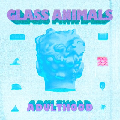 Glass Animals - ADULTHOOD