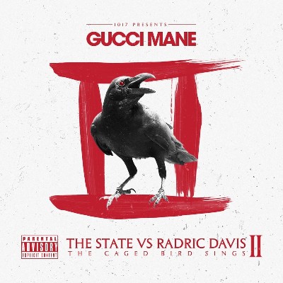 Gucci Mane - The State Vs Radric Davis- The Caged Bird Sings