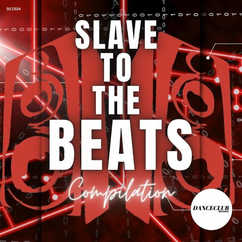 Slave To The Beats Compilation (2022)