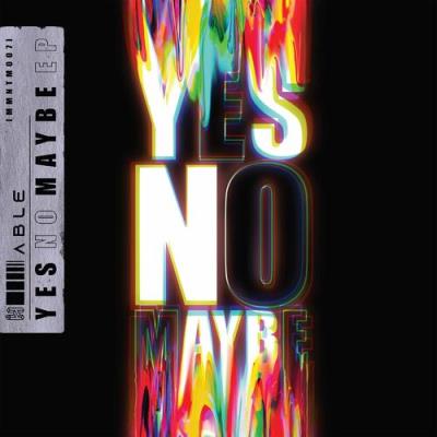 VA - ABLE - Yes No Maybe EP (2022) (MP3)