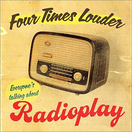 Four Times Louder - Radio Play (2022)