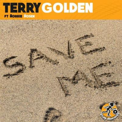 VA - Terry Golden feat Robbie Rosen - Save Me (2022) (MP3)