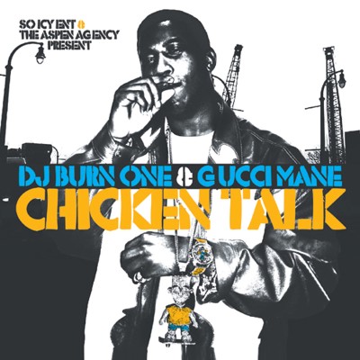 Gucci Mane - Chicken Talk