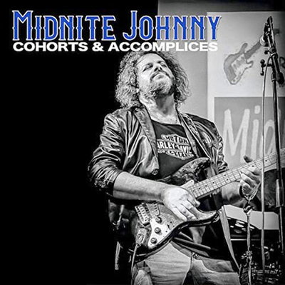 Midnite Johnny - Cohorts & Accomplices (2022)