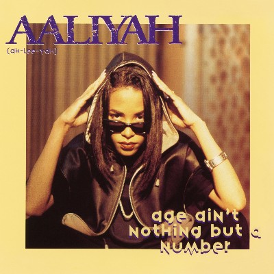 Aaliyah - Age Ain't Nothing But a Number EP