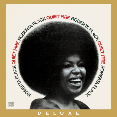 Roberta Flack - Quiet Fire (50th Anniversary Edition) [2021 Remaster]