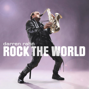 Darren Rahn - Rock The World [HDtracks] (2022)