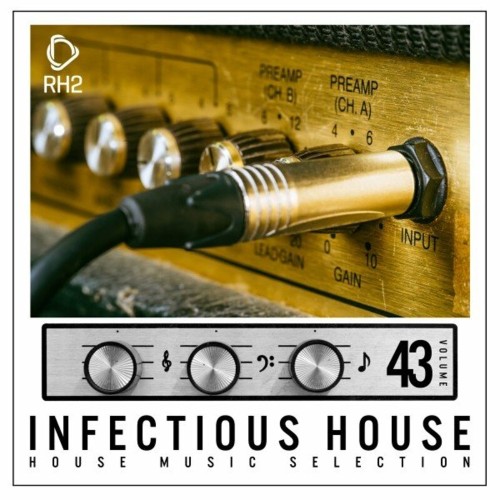 VA - Infectious House, Vol. 43 (2022) (MP3)