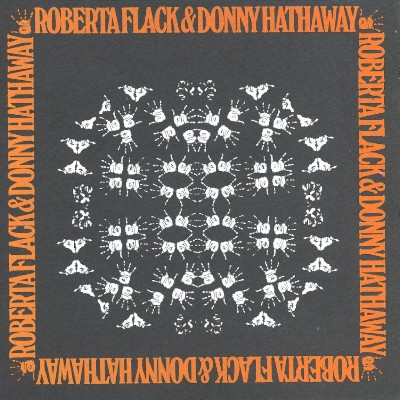 Roberta Flack, Donny Hathaway - Roberta Flack & Donny Hathaway