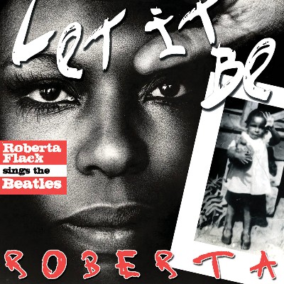 Roberta Flack - Let It Be Roberta- Roberta Flack Sings The Beatles