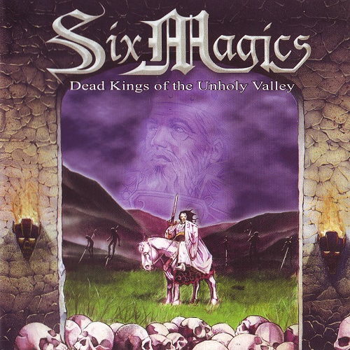 Six Magics - Dead Kings of the Unholy Valley (2002) Lossless