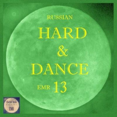 VA - Russian Hard & Dance EMR Vol. 13 (2022) (MP3)