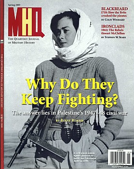 MHQ:The Quarterly Journal of Military History Vol 21 No 3