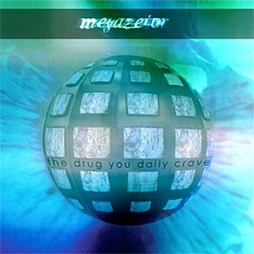 Megazetor - The Drug You Daily Crave (2004) (LOSSLESS)