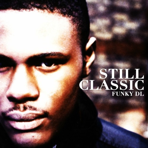 VA | Funky DL - Still Classic (2022) MP3