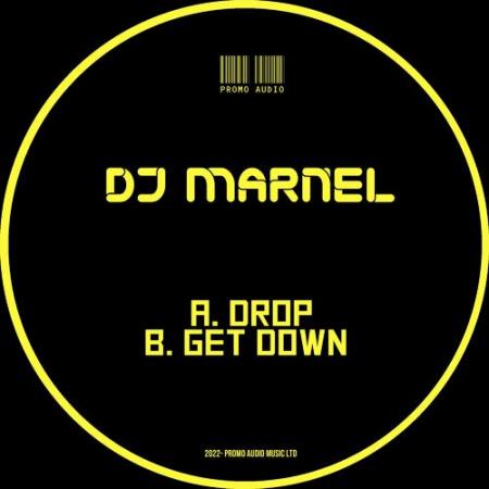 DJ Marnel - Drop / Get Down (2022)