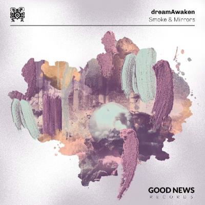 VA - dreamAwaken - Smoke & Mirrors (2022) (MP3)