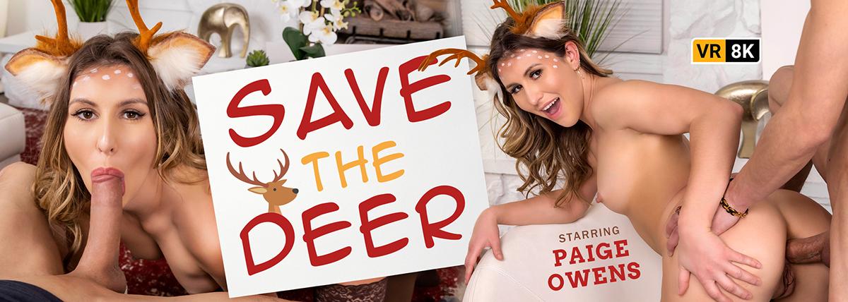 [VRConk.com] Paige Owens (Save The Deer / 25.02.2022) [2022 г., 180°, Anal, Binaural Sound, Blowjob, Butt Plug, Cosplay, Cowgirl, Cum on Tits, Cumshots, Doggy Style, Missionary, Natural Tits, POV, Reverse Cowgirl, Shaved Pussy, VR, 8K, 3840р] [Oculus Rift