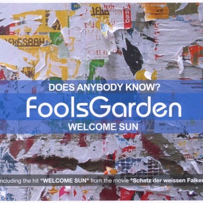 Fools Garden - Does anybody know--Welcome sun