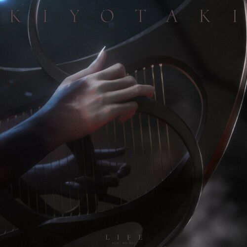 Kiyotaki - Life EP (2022)