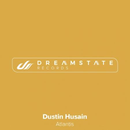 Dustin Husain - Atlantis (2022)
