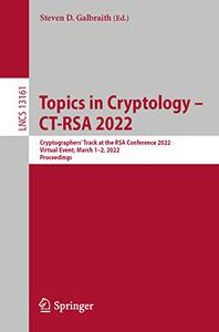 Topics in Cryptology – CT-RSA 2022