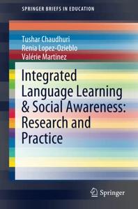 Integrated Language Learning & Social Awareness Research and Practice