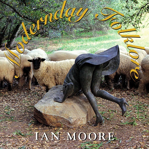 Ian Moore - Modernday Folklore (1995)