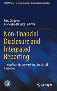 Non-financial Disclosure and Integrated Reporting Theoretical Framework and Empirical Evidence