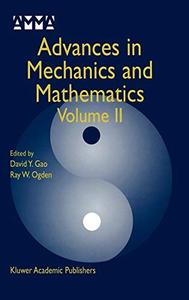 Advances in Mechanics and Mathematics Volume II