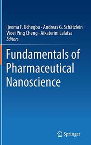 Fundamentals of Pharmaceutical Nanoscience