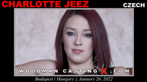 [WoodmanCastingX.com] Charlotte Jeez (06.03.2022) [DPP, Gangbang, Group, All Sex]