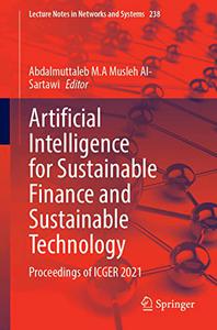 Artificial Intelligence for Sustainable Finance and Sustainable Technology Proceedings of ICGER 2021