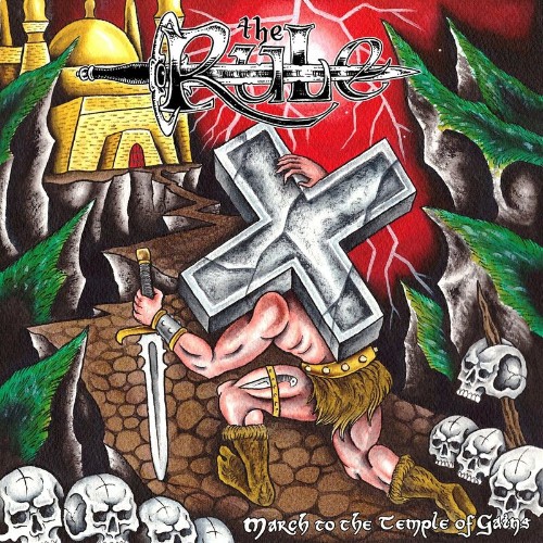 The Rule - March To The Temple Of Gains (2022)