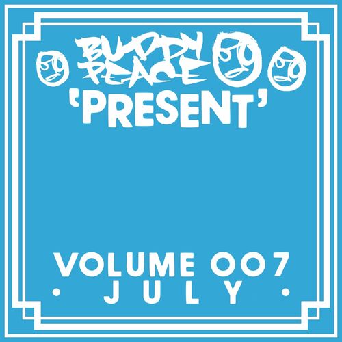 VA - Buddy Peace - Present Volume 7 (July) (2022) (MP3)