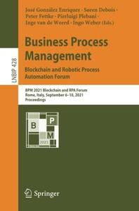 Business Process Management Blockchain and Robotic Process Automation Forum