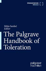 The Palgrave Handbook of Toleration