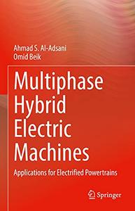 Multiphase Hybrid Electric Machines Applications for Electrified Powertrains