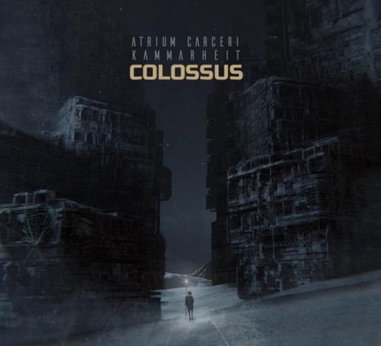 VA - Atrium Carceri & Kammarheit - Colossus (2022) (MP3)